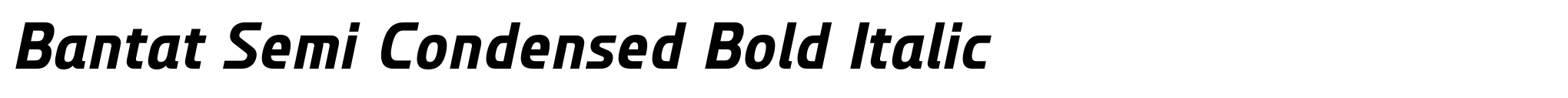 Bantat Semi Condensed Bold Italic image